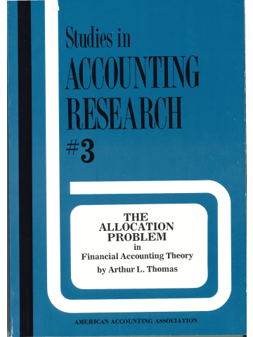 Cover of The Allocation Problem in Financial Accounting Theory