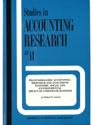 Cover of Phantasmagoric Accounting: Research Analysis of Economic, Social and Environmental Impact of Corporate Business