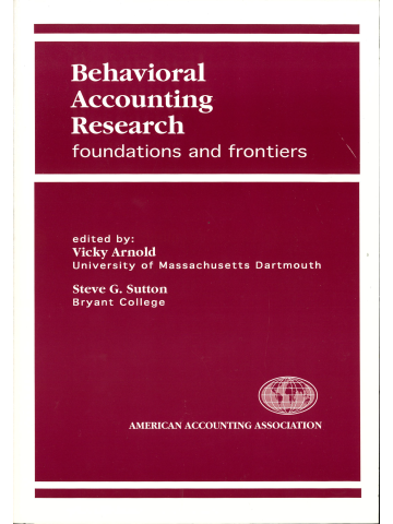 Cover of Behavioral Accounting Research: Foundations and Frontiers