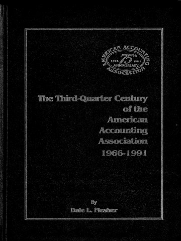 Cover of The Third-Quarter Century of the American Accounting Association—1966–1991