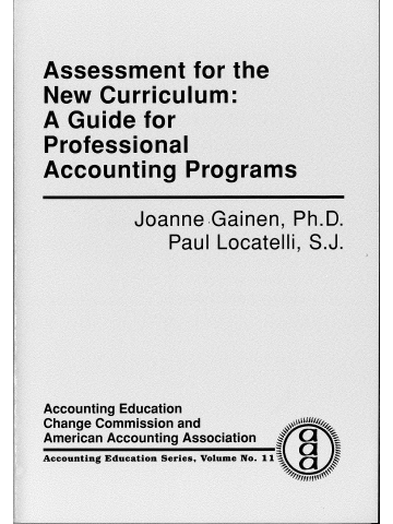 Cover of Assessment for the New Curriculum: A Guide for Professional Accounting Programs