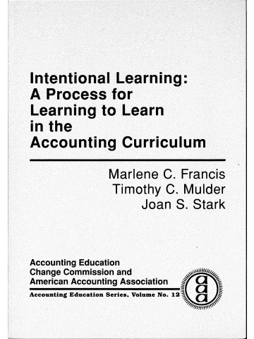Cover of Intentional Learning: A Process for Learning to Learn in the Accounting Curriculum